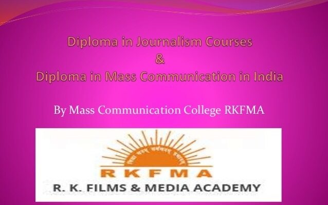 Diploma Course in Journalism and Mass Communication